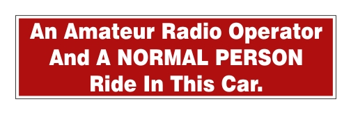 Amateur Radio Operator & Normal Person - Car Bumper Sticker