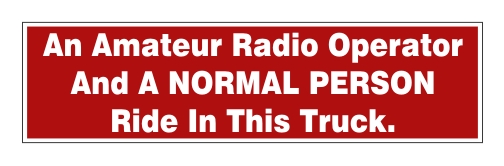 Amateur Radio Operator & Normal Person - Truck Bumper Sticker